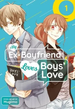 My Ex-Boyfriend Loves Boys' Love 01