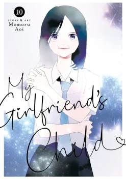 My Girlfriend's Child Vol. 10