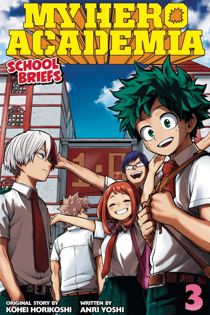 My Hero Academia: School Briefs, Vol. 3: Volume 3 (Light Novel)