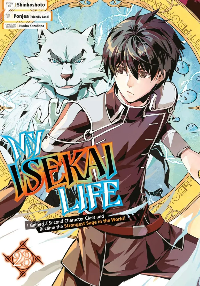 My Isekai Life 23: I Gained a Second Character Class and Became the Strongest Sage in the World!