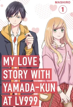 My Love Story With Yamada Kun At Lv999 Vol. 01