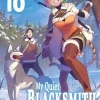My Quiet Blacksmith Life in Another World: Volume 10 (Light Novel)