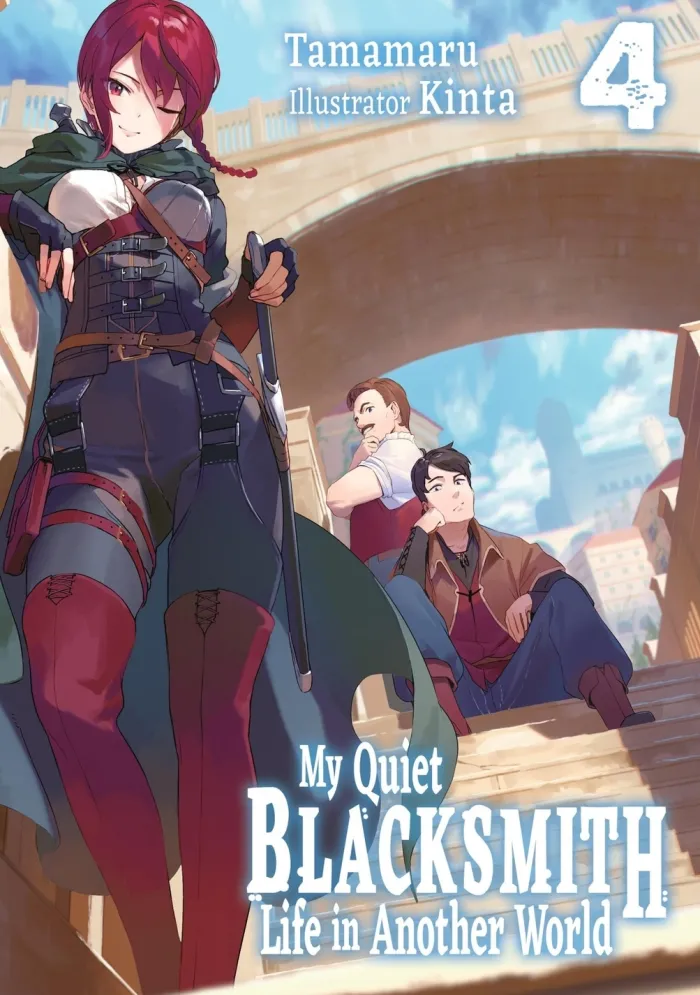 My Quiet Blacksmith Life in Another World: Volume 4 (Light Novel)