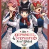 My Stepmother and Stepsisters Aren't Wicked Vol. 04