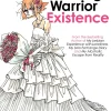 My Wandering Warrior Existence