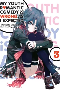 My Youth Romantic Comedy Is Wrong, As I Expected, Vol. 3 (Novel) Novel