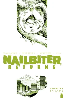 Nailbiter Volume 8: Horror in the Sun