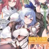 New Game Plus After Defeating the Last Boss, Vol. 1 (light novel): All These Beautiful, Problematic Girls in the First Town Have Gotten Really Attached to Me...
