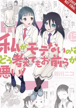 No Matter How I Look at It, It's You Guys' Fault I'm Not Popular!, Vol. 15