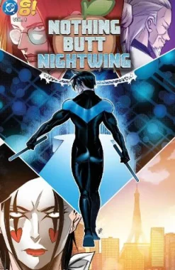 Nothing Butt Nightwing Vol. 1
