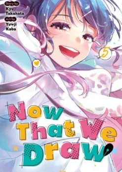 Now That We Draw Vol. 5