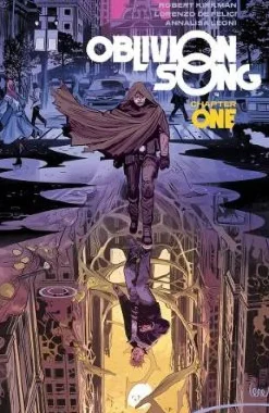 Oblivion Song by Kirkman & De Felici Volume 1