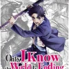 Only I Know the World Is Ending and Getting Killed by Rampaging Beasts Only Makes Me Stronger Vol. 1