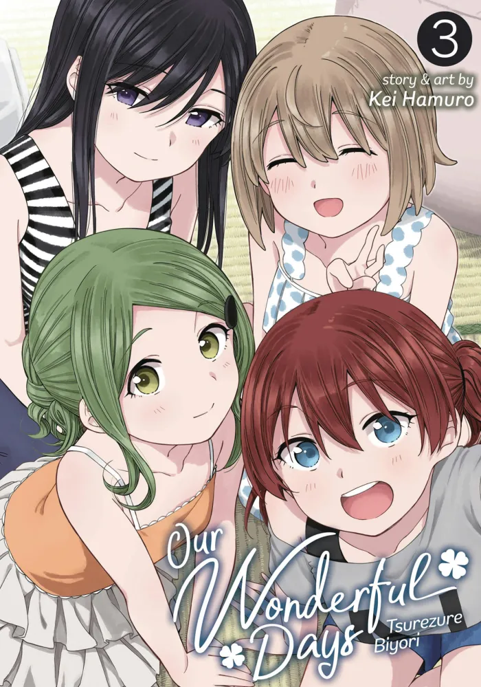 Our Wonderful Days: Tsurezure Biyori Vol. 3