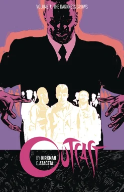 Outcast by Kirkman & Azaceta Volume 7