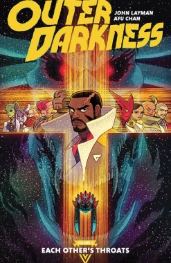 Outer Darkness Volume 1: Each Other's Throats
