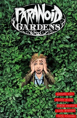 Paranoid Gardens