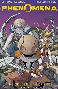 Phenomena Book One: The Golden City of Eyes: A Graphic Novel