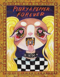 Pinky & Pepper Forever Special Edition
