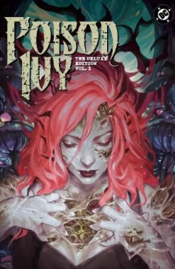 Poison Ivy: Deluxe Edition Vol. 1