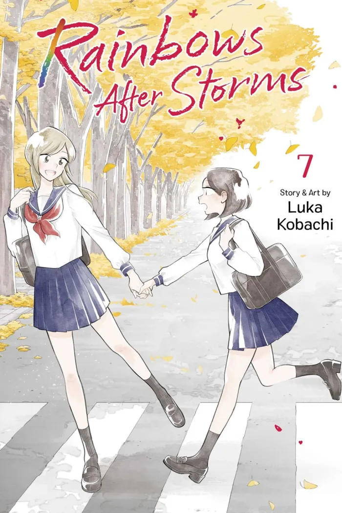 Rainbows After Storms, Vol. 7