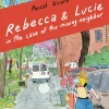 Rebecca & Lucie in the Case of the Missing Neighbor