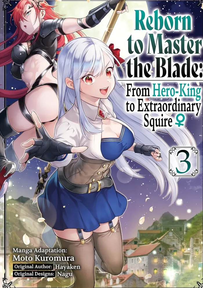 Reborn To Master Blade From Hero-king To Squire Vol. 03