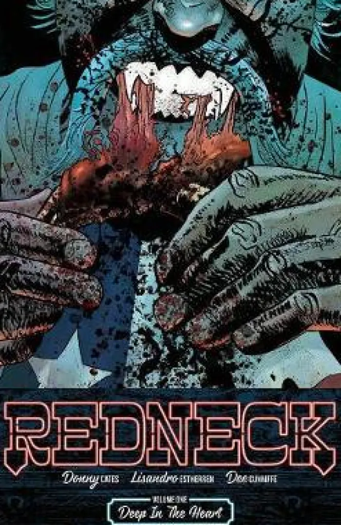 Redneck Volume 1: Deep in the Heart