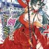 Reincarnated as a Sword: Another Wish Vol. 2