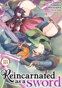 Reincarnated as a Sword (Manga) Vol. 18