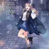 Re-Living My Life with a Boyfriend Who Doesn't Remember Me (Manga) Vol. 7