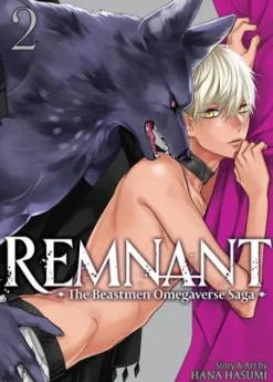 Remnant: The Beastmen Omegaverse Saga Vol. 2