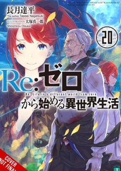 Re:ZERO -Starting Life in Another World-, Vol. 20 (light novel)