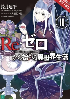 Re:ZERO -Starting Life in Another World-, Vol. 10 (light novel)