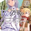 Re:ZERO -Starting Life in Another World-, Vol. 2 (Novel) Novel