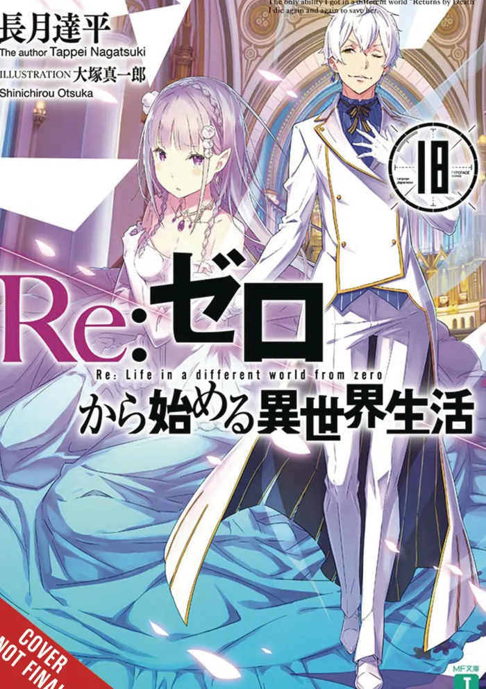 Re:ZERO -Starting Life in Another World-, Vol. 18 (light novel)