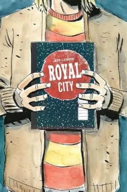 Royal City Volume 3: We All Float On