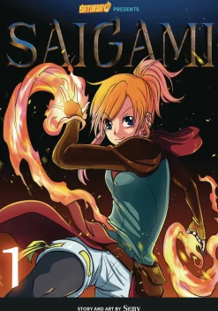 Saigami, Volume 1 - Rockport Edition: (Re)Birth by Flame