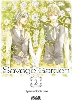 Savage Garden Omnibus Vol. 02