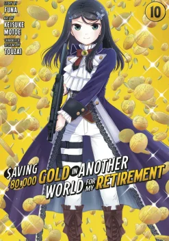 Saving 80,000 Gold in Another World for My Retirement Vol. 10