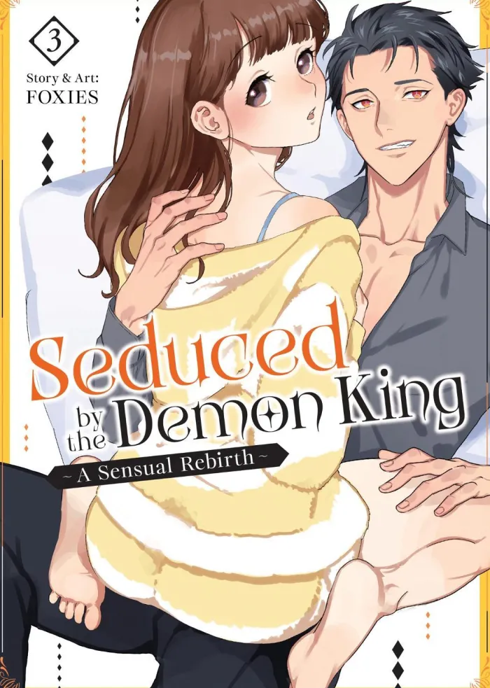 Seduced by the Demon King: A Sensual Rebirth Vol. 3