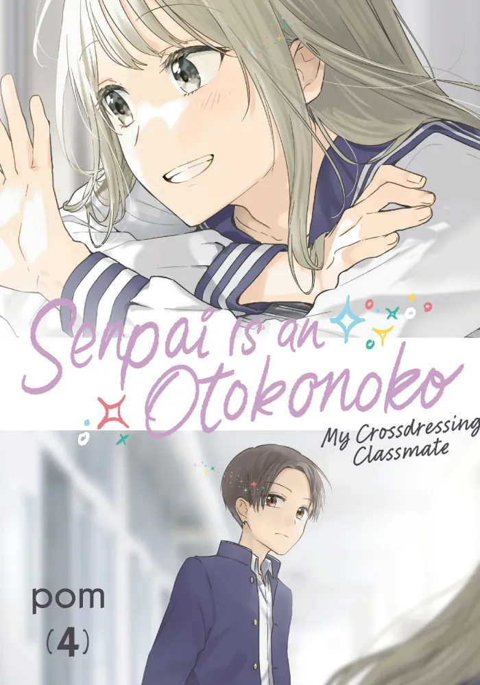 Senpai is an Otokonoko: My Crossdressing Classmate 4
