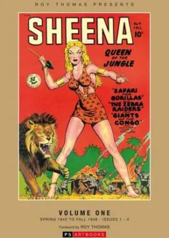 Sheena Queen of the Jungle: Roy Thomas Presents: Volume 1