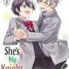 Shes My Knight Vol. 02