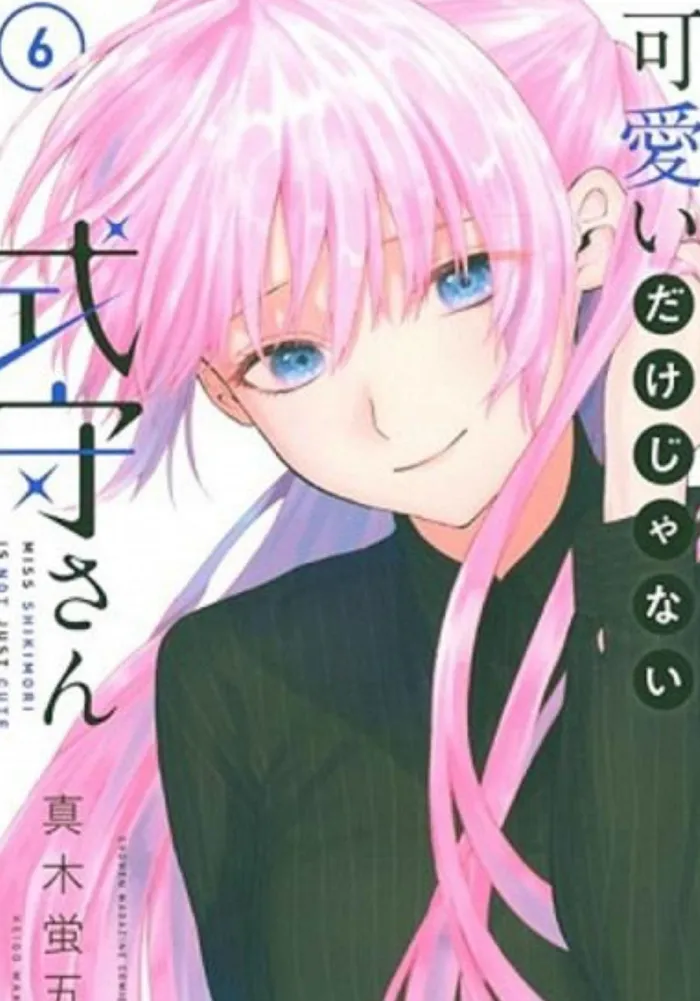 Shikimori's Not Just a Cutie Vol. 6