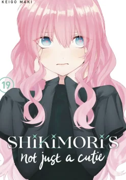 Shikimoris Not Just a Cutie Vol. 19