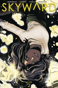 Skyward Volume 2: Here There Be Dragonflies