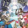 So I'm a Spider, So What?, Vol. 12 (light novel)