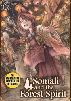 Somali and the Forest Spirit Vol.6