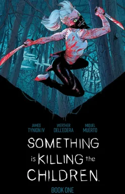 Something is Killing the Children Book One Deluxe Edition